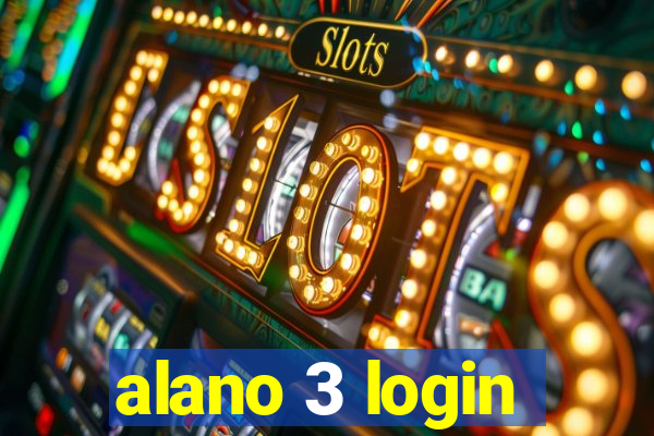 alano 3 login